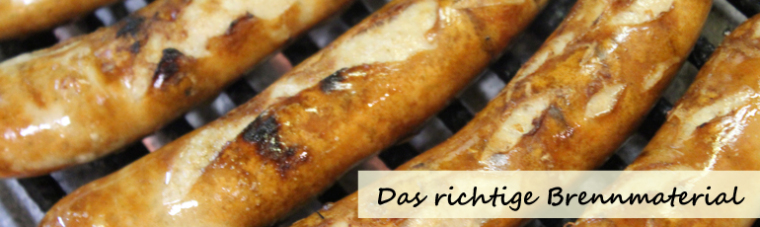 Das richtige Brennmaterial